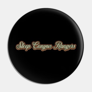 Steep Canyon Rangers Vintage Text Pin
