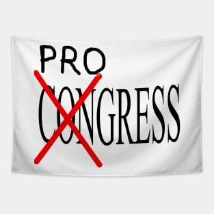 Progress not Congress Tapestry