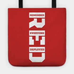Remember Everyone Deployed RED Friday Vertical White Print Tote