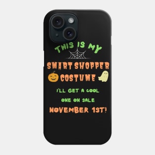 Smart Shopper Lazy Halloween Costume Phone Case