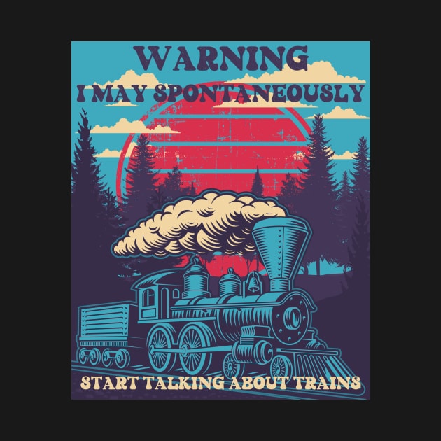 WARNING I MAY SPONTANEOUSLY START TALKING ABOUT TRAINS, STEAM ENGINE, OLD TRAIN by HomeCoquette