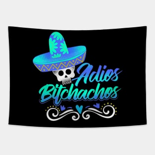 Adios Bitchachos Tapestry