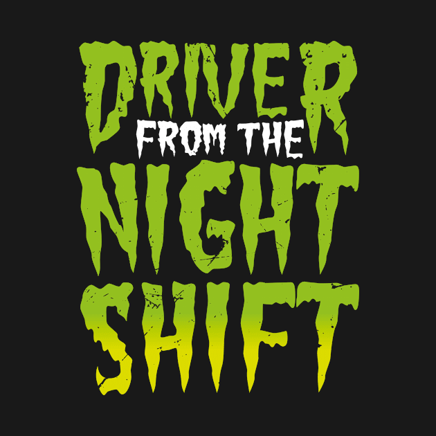 Driver Night Shift - Horror Story by bluerockproducts