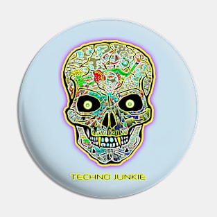 TECHNO JUNKIE Pin