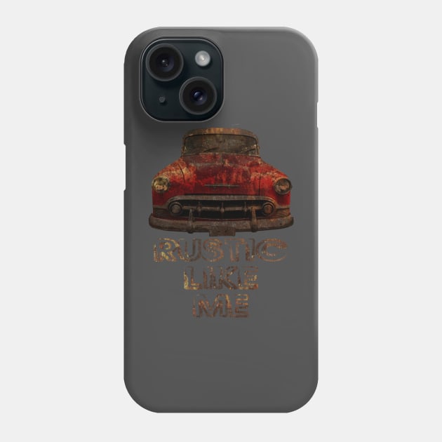 Rustic Car Vintage Like Me Phone Case by KZK101