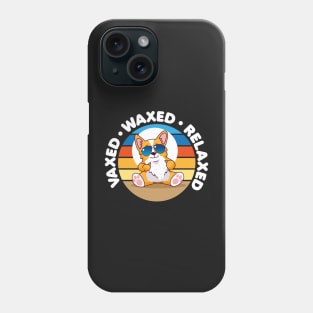 Vaxxed Waxed Relaxed Phone Case