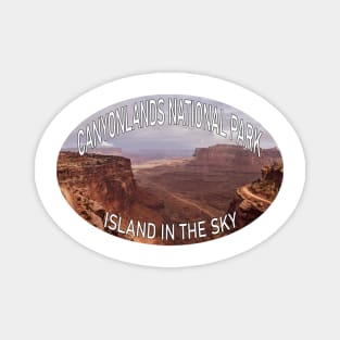 Canyonlands National Park- Island in the Sky District Magnet