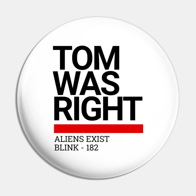 Tom Was Right Pin by StarMa