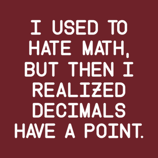 HIGHER MATH HERE! T-Shirt