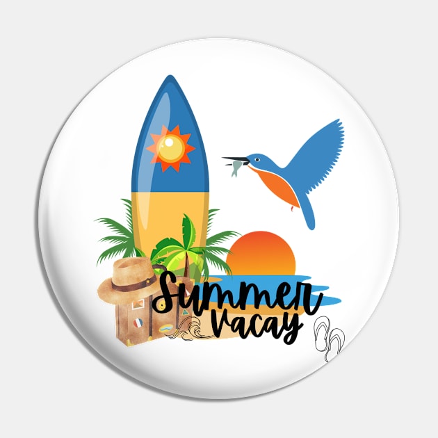 "Summer Vacay" design Pin by WEARWORLD