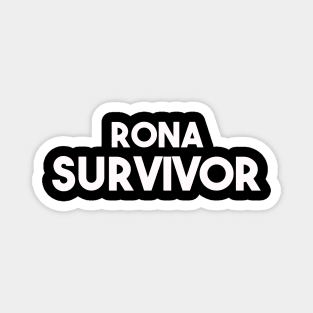 rona survivor Magnet