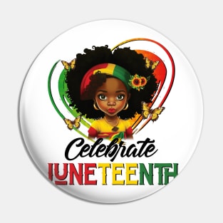 Juneteenth Celebrate girls kids Pin