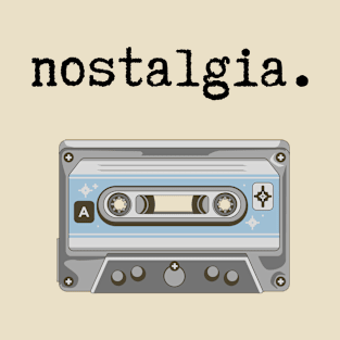 Nostalgia - Cassette Tape T-Shirt