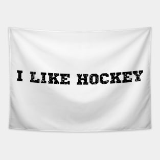 i like hockey Tapestry