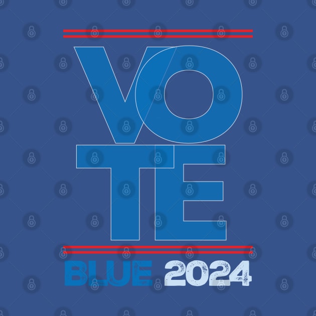 Vote Blue 2024 by Stonework Design Studio