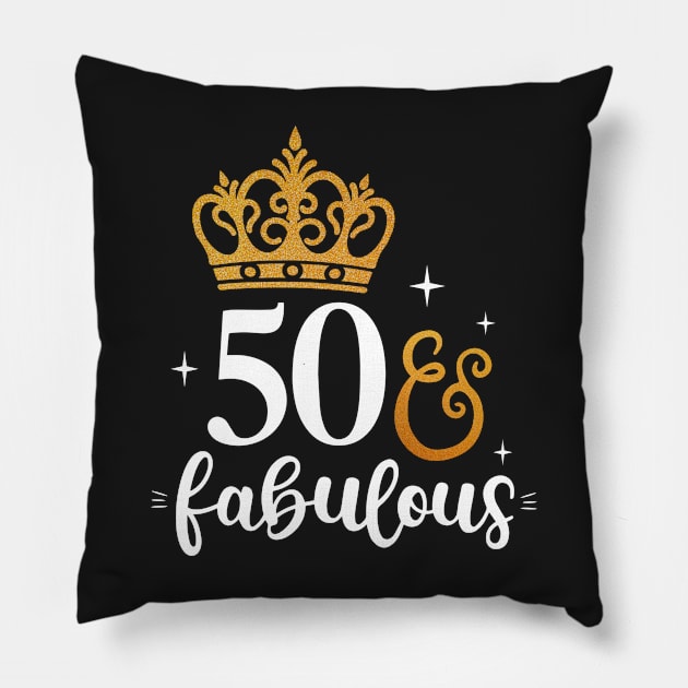 50 & fabulous Pillow by TEEPHILIC