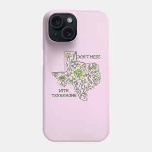 Texas Moms Phone Case