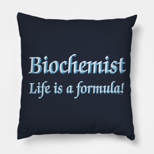 Biochemist Formula Light Text Pillow