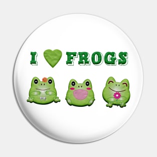 i love frogs Pin