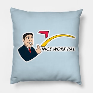 Nice Work Pal Pillow