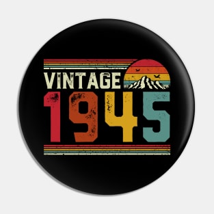 Vintage 1945 Birthday Gift Retro Style Pin