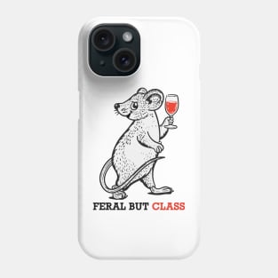 Feral but Class ( Rat Edit ) Phone Case