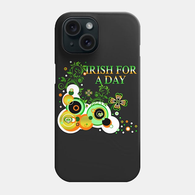 Irish For A Day Phone Case by AmandaRain