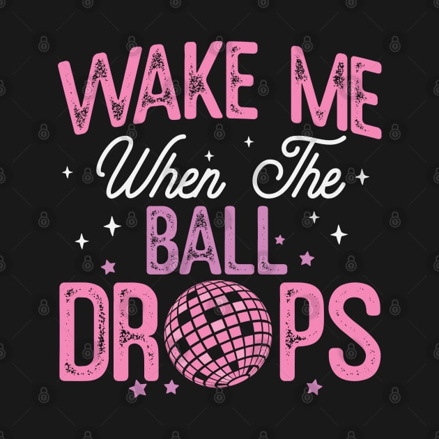 Wake me when the ball drops by MZeeDesigns