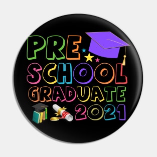 Pre School Graduate 2021 Pin