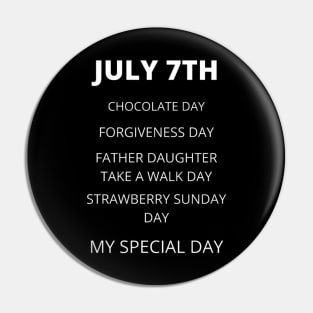 July 7th birthday, special day and the other holidays of the day. Pin