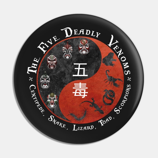 The Five Deadly Venoms Pin by TeeGo