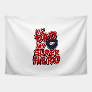 My Dad My Super Hero Tapestry