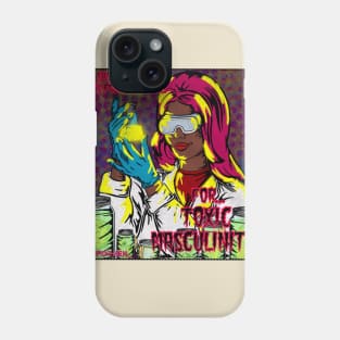 The Cure for Toxic Masculinity Phone Case