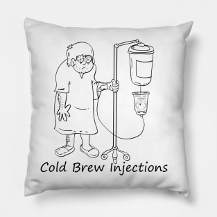 COLD BREW INJECTIONS Pillow