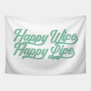 Cool Happy Wife Happy Life Mother's Day Tropical Theme Typography Tapestry