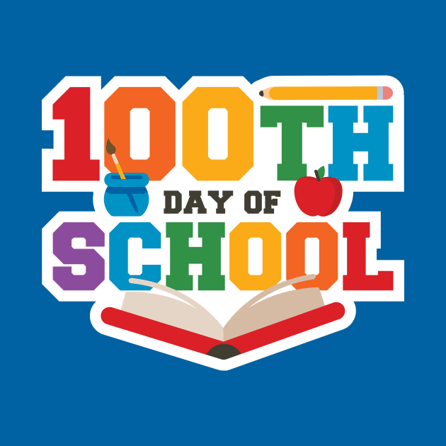 Cute 100th Day of School by SLAG_Creative