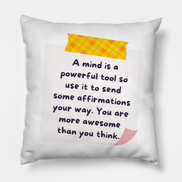 A Mind is a Powerful Tool Sticky Note Pillow by stickersbyjori