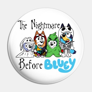 The Nightmare Before Bluey Pin