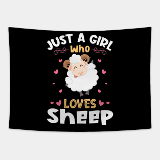 Just a Girl who Loves Sheep Gift Tapestry