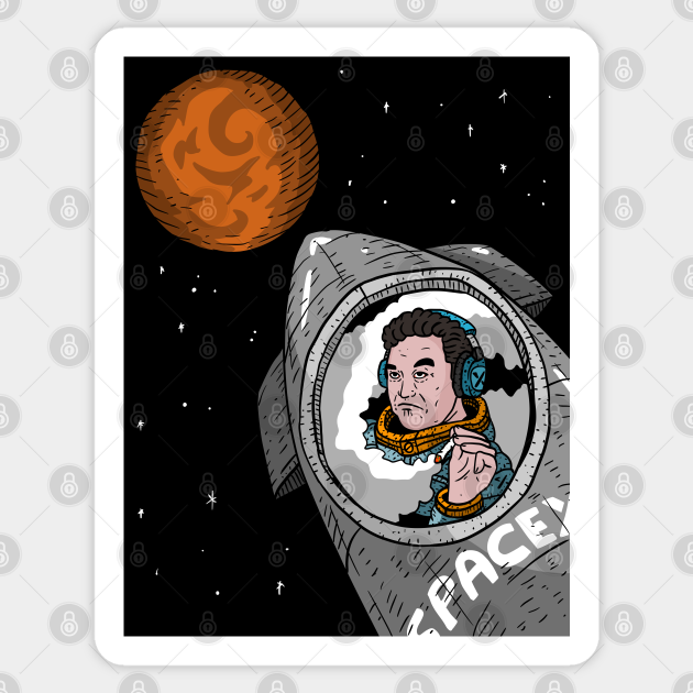 Elon Musk Rides Spacex Starship To Mars Fan Artwork Black Background Spacex Sticker Teepublic
