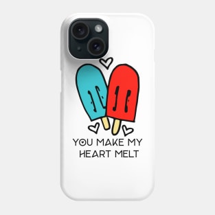 Make my Heart Melt Phone Case