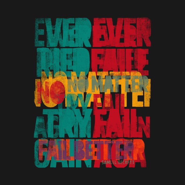 Fail better by bulografik