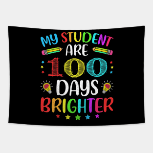 My Students Are 100 Days Brighter 100Th Day Of School Tapestry