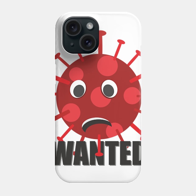 Coronavirus - COVID 19 - Wanted USA Phone Case by Rabie