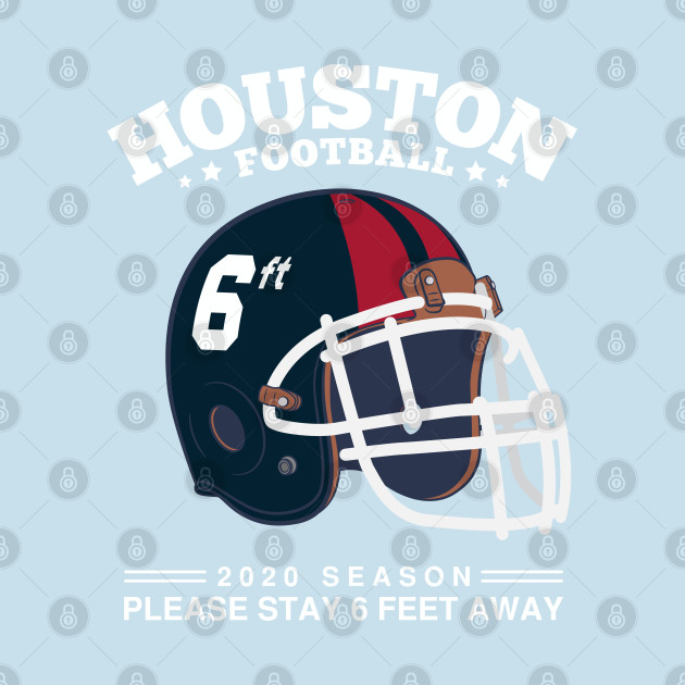 Discover 2020 NFL Houston Texans Spirit Stay 6ft Away - Houston Texans - T-Shirt