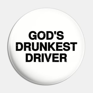 Funny Drunk Driver Pin