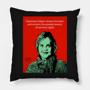 Annie Laurie Gaylor Pillow