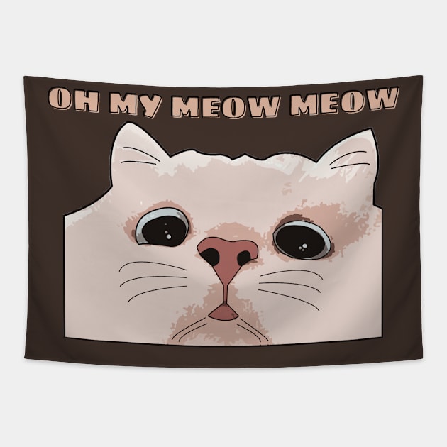 Oh My Meow Meow Tapestry by Camerina Ramos