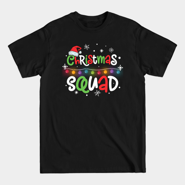 Discover Merry Christmas Squad - Christmas Squad - T-Shirt