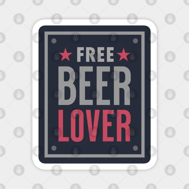 Free Beer Lover 02 Magnet by Dellan